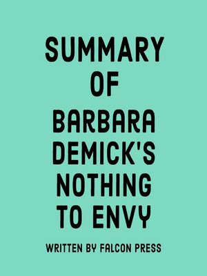 cover image of Summary of Barbara Demick's Nothing to Envy